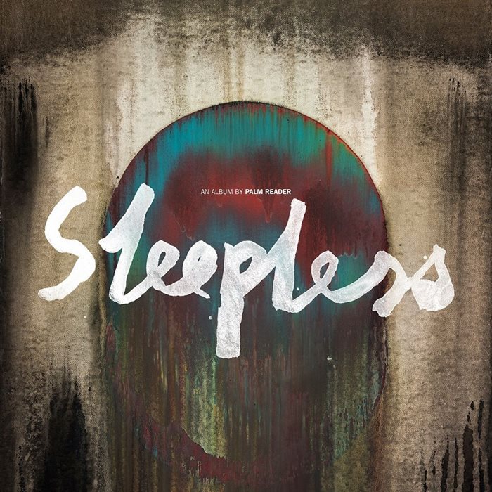 PALM READER - Sleepless