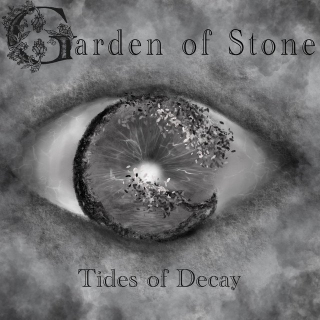 GARDEN OF STONE - Tides of Decay