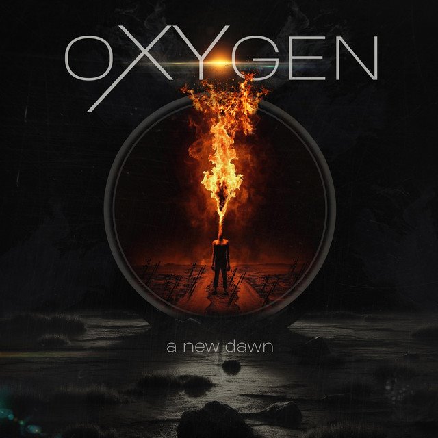 OXYGEN - A New Dawn