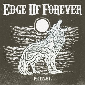 EDGE OF FOREVER - Ritual
