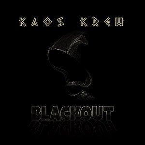 KAOS KREW - Blackout