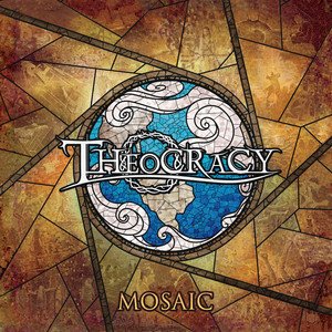 THEOCRACY - Mosaic