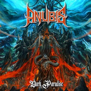 ANUBIS - Dark Paradise