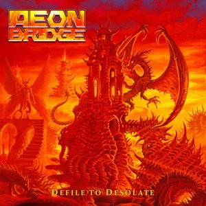 AEON BRIDGE - Defile to Desolate