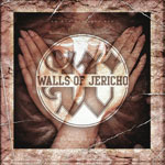 WALLS OF JERICHO - No One Can Save You from Yourself