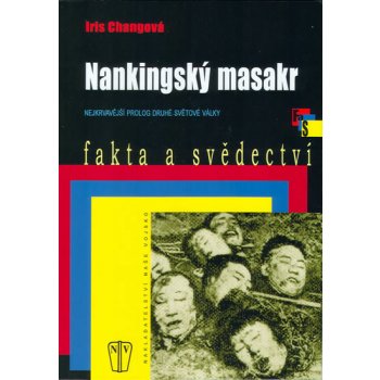 Iris Changov - NANKINGSK MASAKR