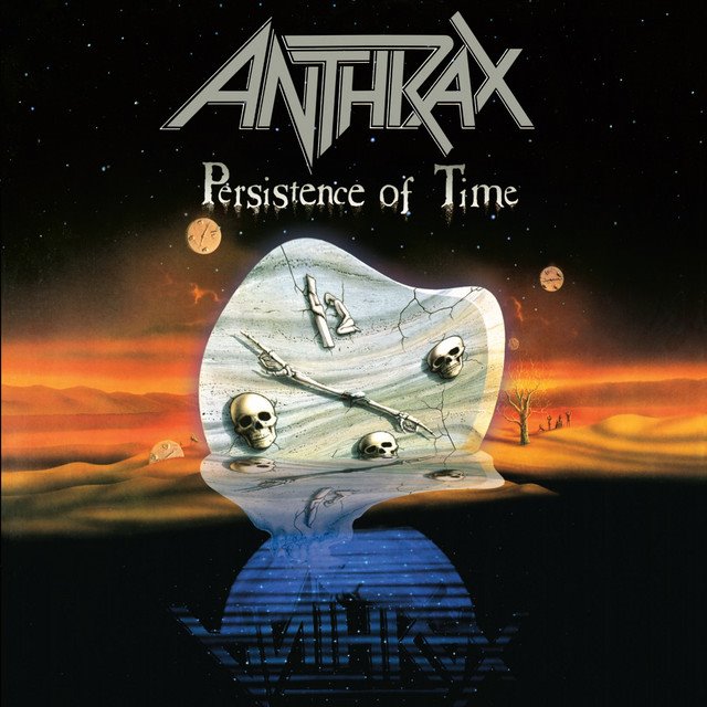 ANTHRAX - Persistence Of Time
