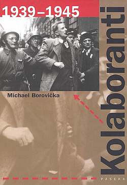 Michael Borovika - KOLABORANTI 1939 - 1945