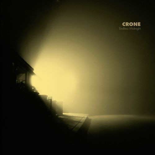 CRONE - Endless Midnight