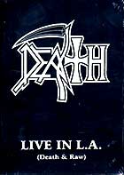 DEATH - Live In L.A. (Death & Raw) - DVD