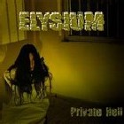 ELYSIUM - Private Hell