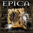 EPICA - Consign To Oblivion