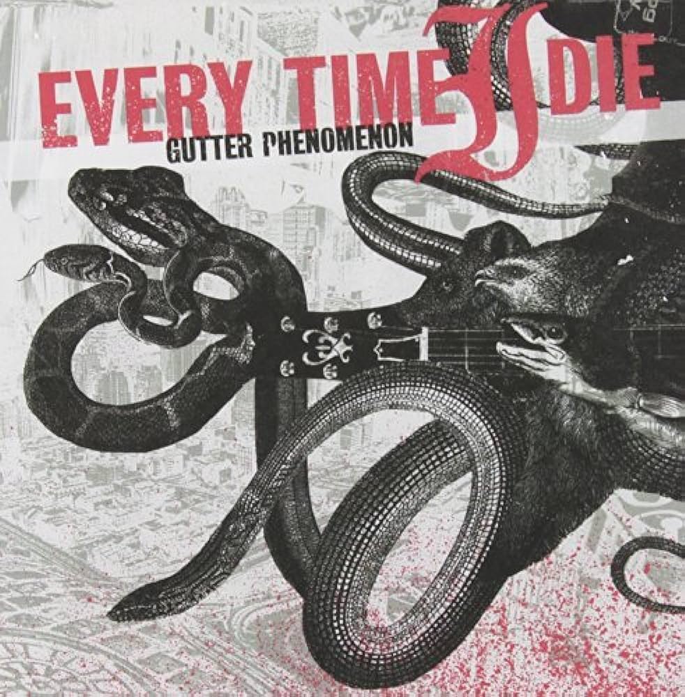 EVERY TIME I DIE - Gutter Phenomenon