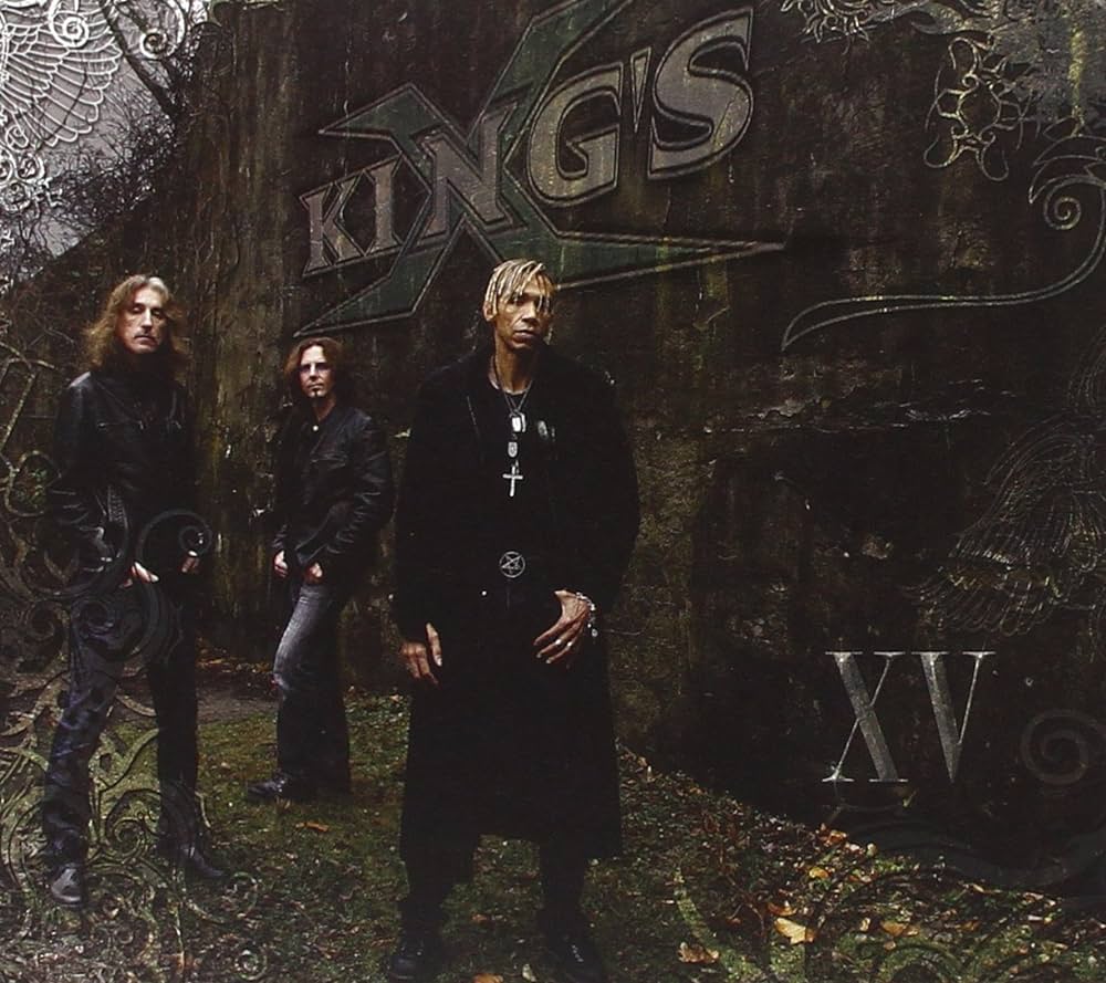 KINGS X - XV