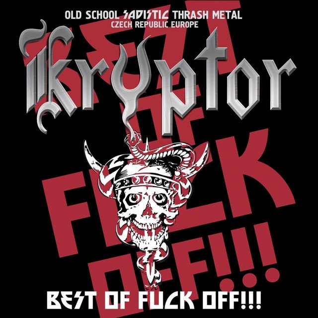 KRYPTOR - Best Of Fuck Off!!!