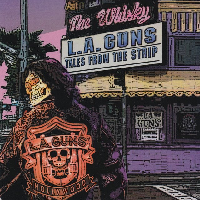 L.A.GUNS - Tales From The Strip