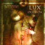 LUX OCCULTA - The Mother And The Enemy