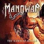 MANOWAR - The Dawn of Battle