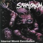 SANATORIUM - Internal Womb Cannibalism
