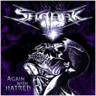 SHAARK - Again With Hatred