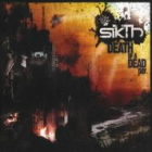 SIKTH - Death Of A Dead Day