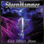 STORMHAMMER - Cold Desert Moon