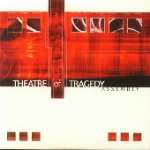 THEATRE OF TRAGEDY - Assembly