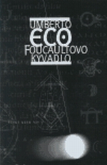 Umberto Eco - FOUCAULTOVO KYVADLO