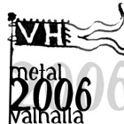 METAL VALHALLA 2006 - krtk pohled do zptnho zrctka