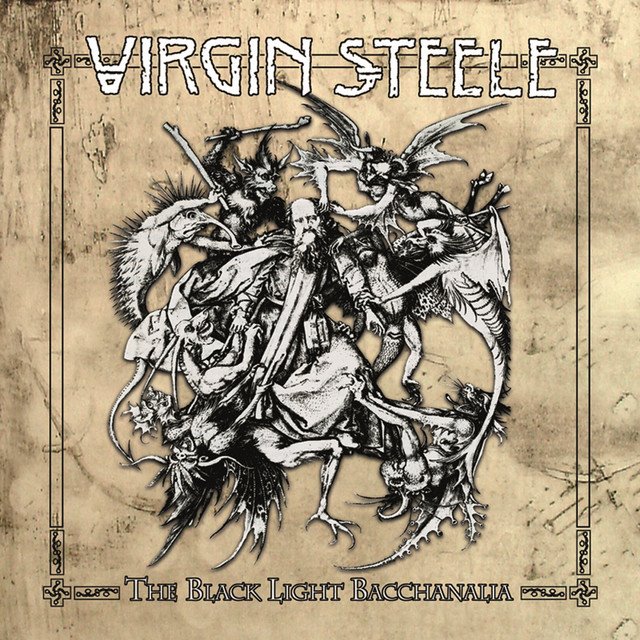VIRGIN STEELE - The Black Light Bacchanalia