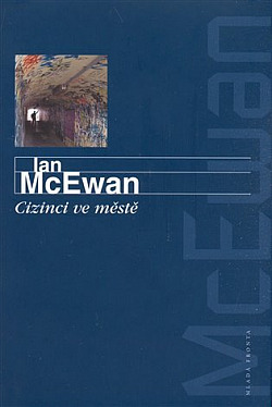 Ian McEwan - CIZINCI VE MST
