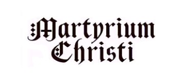 MARTYRIUM CHRISTI - We Will Kill... For You!